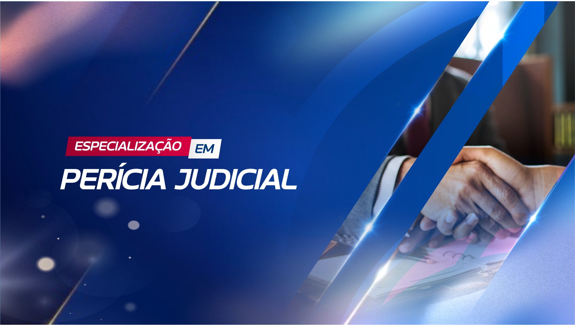 ESPECIALIZAÇÃO EM PERÍCIA JUDICIAL
